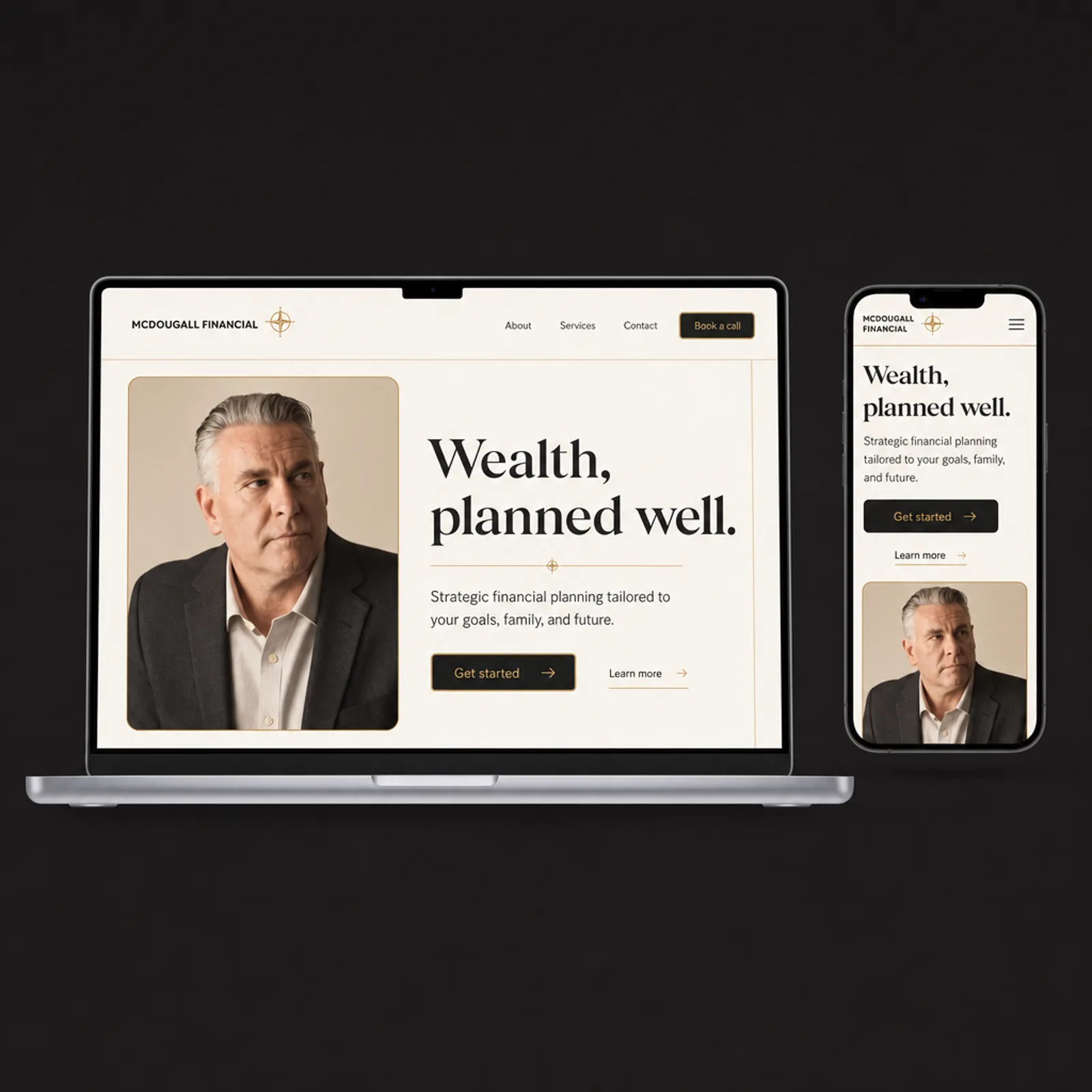 The new McDougall Financial homepage on desktop and mobile: an editorial portrait under a fine gold grid, beside a serif headline reading Wealth, planned well.