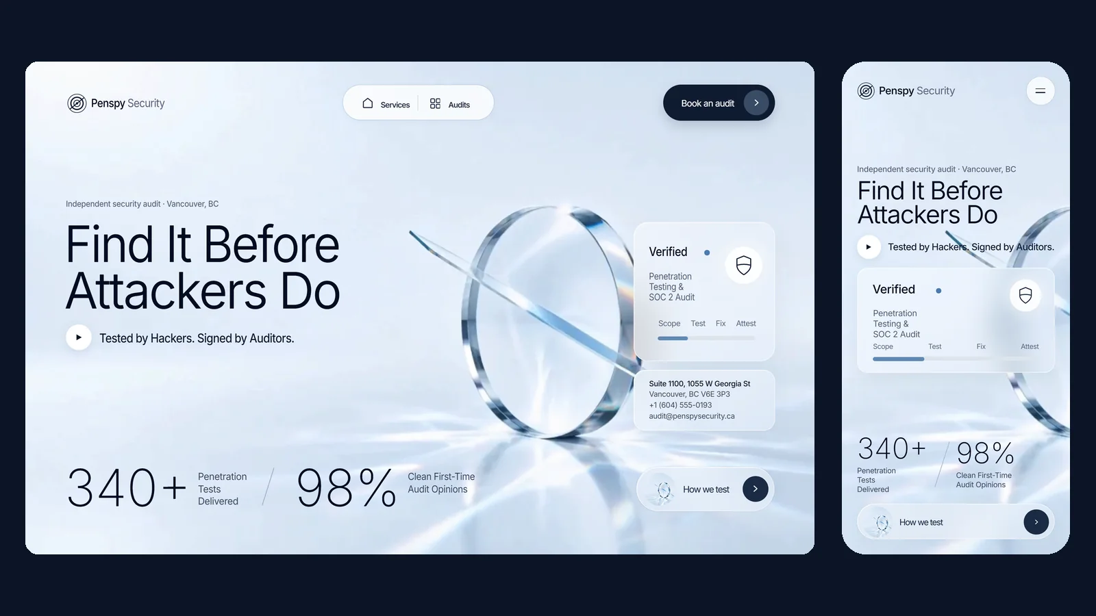 The Penspy Security homepage on desktop and on a phone. A pale blue studio film shows a glass lens pierced by a thin glass blade. The headline reads Find It Before Attackers Do, beside a frosted glass card headed Verified.